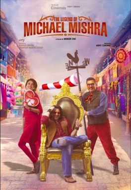 The Legend of Michael Mishra